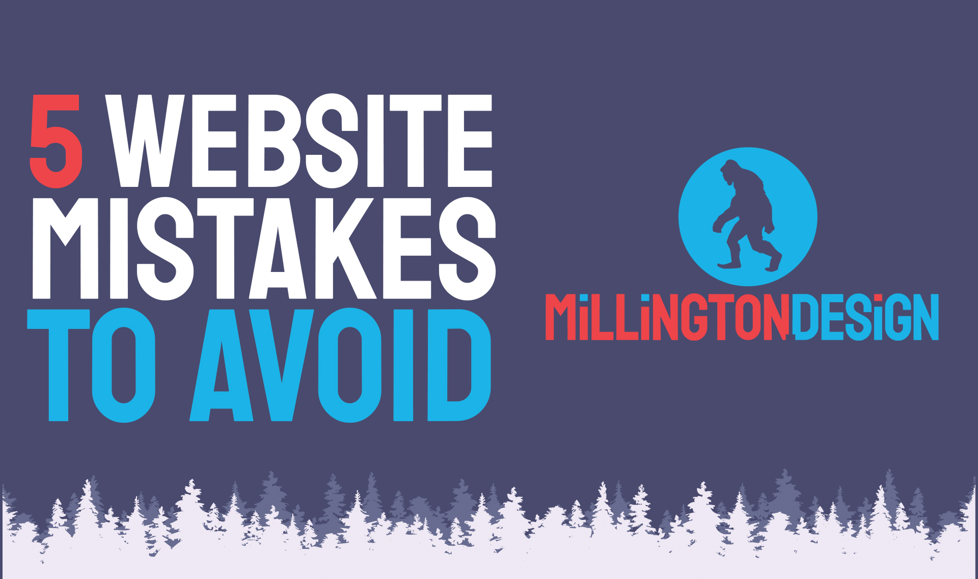 5 Website Mistakes to Avoid
